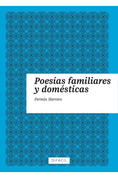 POESIAS FAMILIARES Y DOMESTICAS