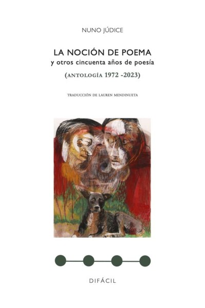 LA NOCION DE POEMA Y OTROS CINCUENTA AÑOS DE POESIA