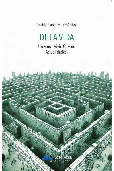 DE LA VIDA