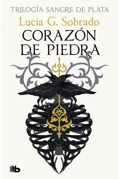 CORAZÓN DE PIEDRA (SANGRE DE PLATA 1)