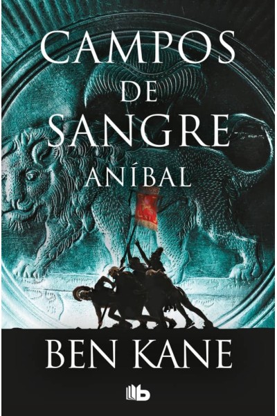 CAMPOS DE SANGRE (ANÍBAL 2)