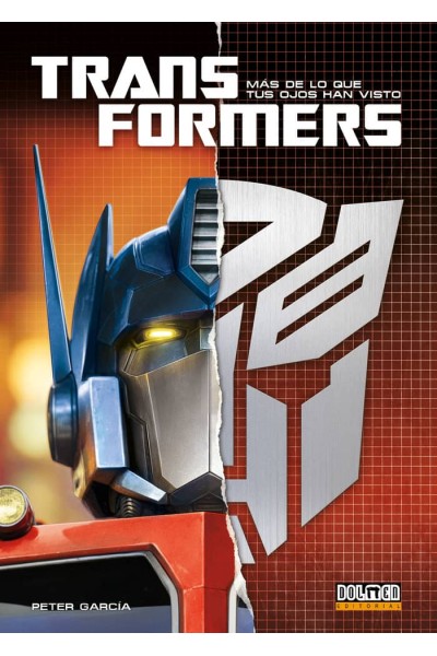 TRANSFORMERS MAS DE LO QUE TUS OJOS HAN VISTO