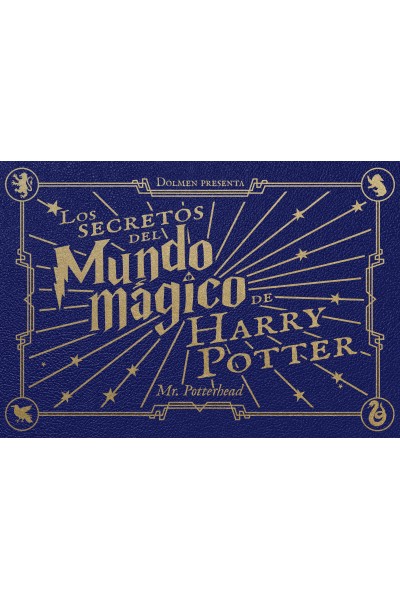 LOS SECRETOS DEL MUNDO MÁGICO DE HARRY POTTER