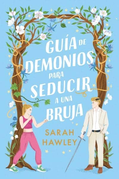 GUÍA DE DEMONIOS PARA SEDUCIR A UNA BRUJA