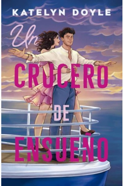UN CRUCERO DE ENSUEÑO