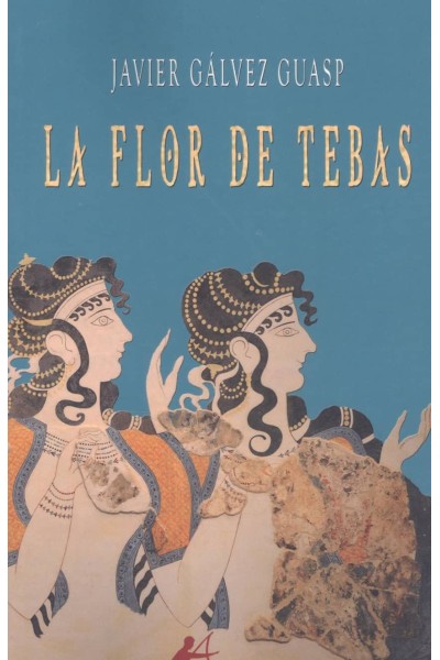 LA FLOR DE TEBAS