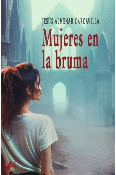 MUJERES EN LA BRUMA