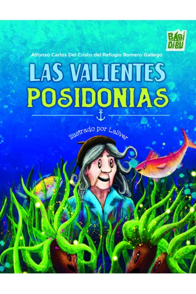 VALIENTES POSIDONIAS,LAS