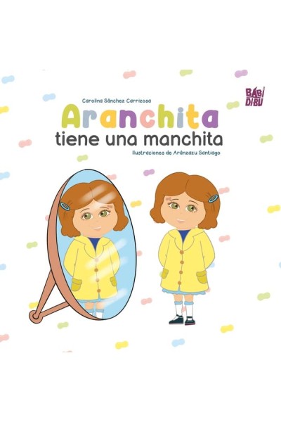 ARANCHITA TIENE UNA MANCHITA