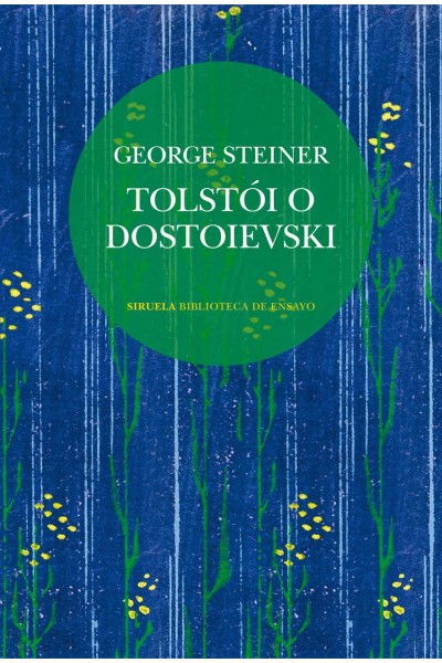 TOLSTÓI O DOSTOIEVSKI
