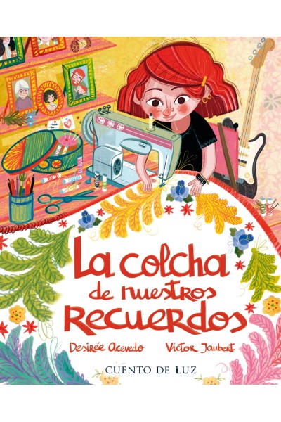 LA COLCHA DE NUESTROS RECUERDOS