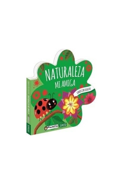 NATURALEZA MI AMIGA