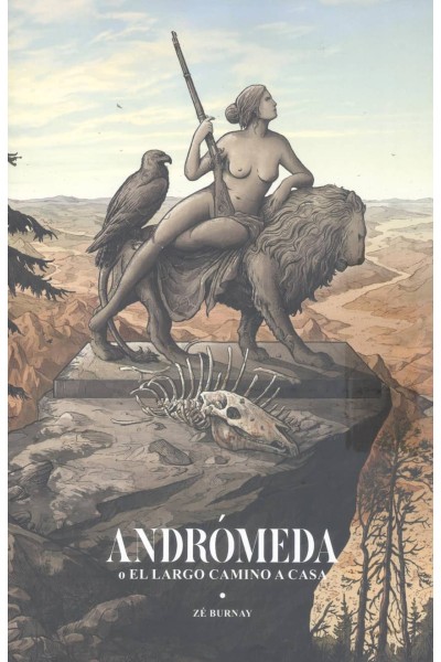 ANDROMEDA O EL LARGO CAMINO A CASA