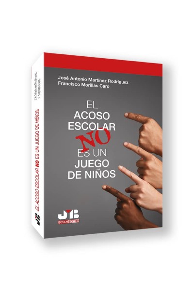 EL ACOSO ESCOLAR NO ES UN JUEGO DE NIÑOS