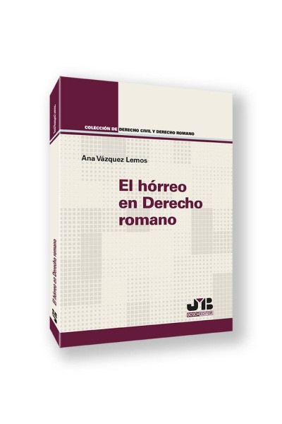 EL HÓRREO EN DERECHO ROMANO
