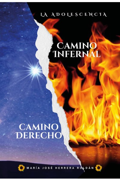 CAMINO DERECHO.CAMINO INFERNAL.