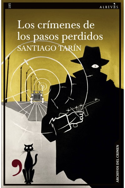 LOS CRÍMENES DE LOS PASOS PERDIDOS