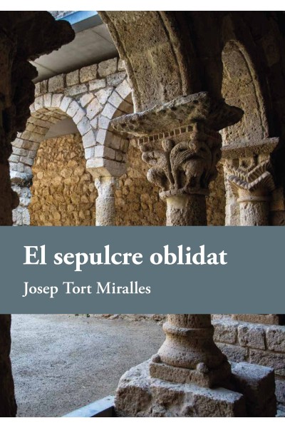 EL SEPULCRE OBLIDAT
