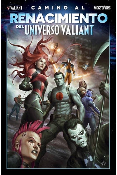 CAMINO AL RENACIMIENTO DEL UNIVERSO VALIANT