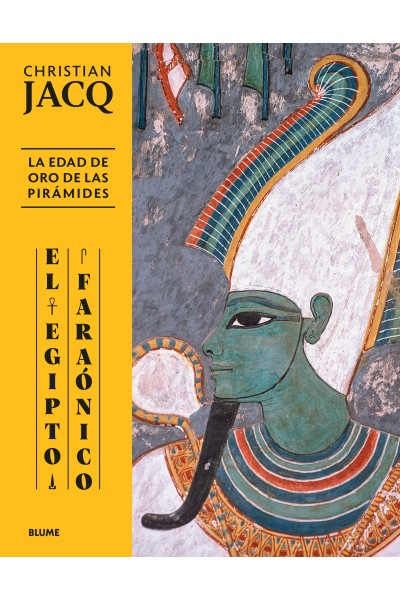 EGIPTO FARAÓNICO. EDAD DE ORO DE LAS PIRÁMIDES
