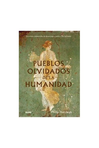 PUEBLOS OLVIDADOS DE LA HUMANIDAD