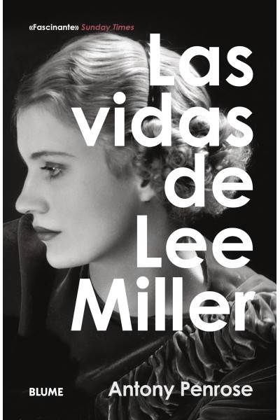 LAS VIDAS DE LEE MILLER