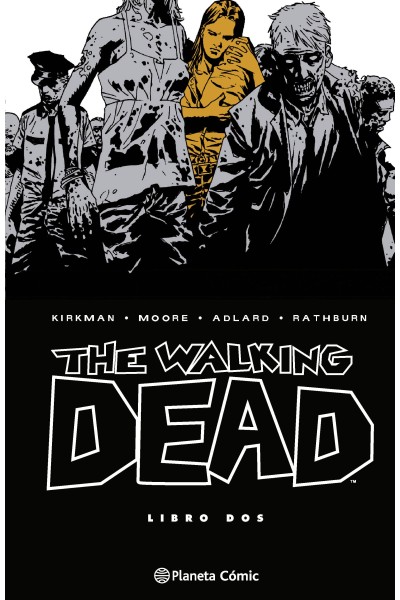 THE WALKING DEAD Nº 02/08