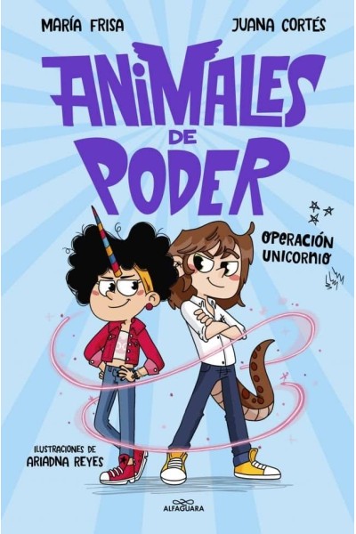 ANIMALES DE PODER 2 OPERACION UNICORNIO