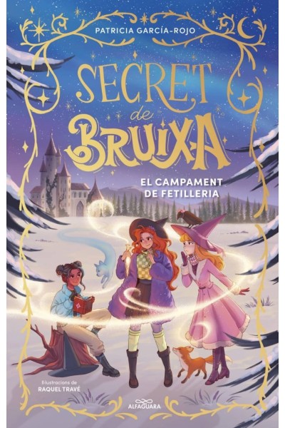 SECRET DE BRUIXA 2. CAMPAMENT DE FETILLE