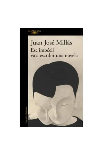 ESE IMBECIL VA A ESCRIBIR UNA NOVELA