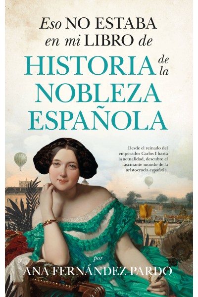 ESO NO ESTABA...HIST. DE LA NOBLEZA