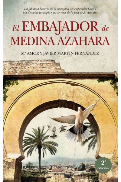 EL EMBAJADOR DE MEDINA AZAHARA