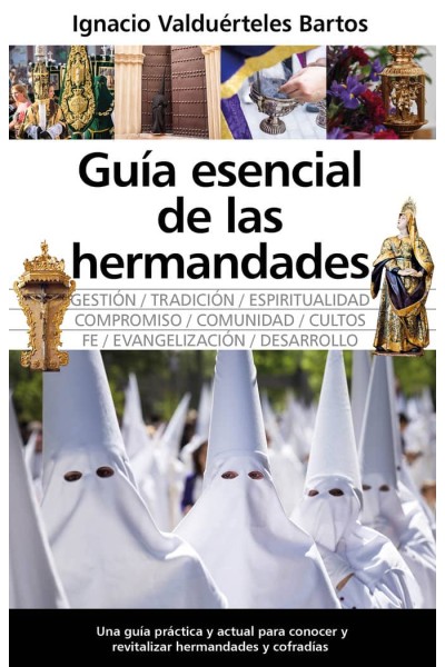 GUIA ESENCIAL DE LAS HERMANDADES