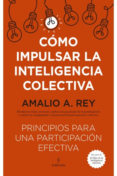 COMO IMPULSAR LA INTELIGENCIA COLECTIVA