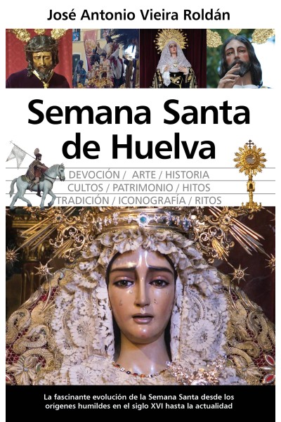 SEMANA SANTA DE HUELVA