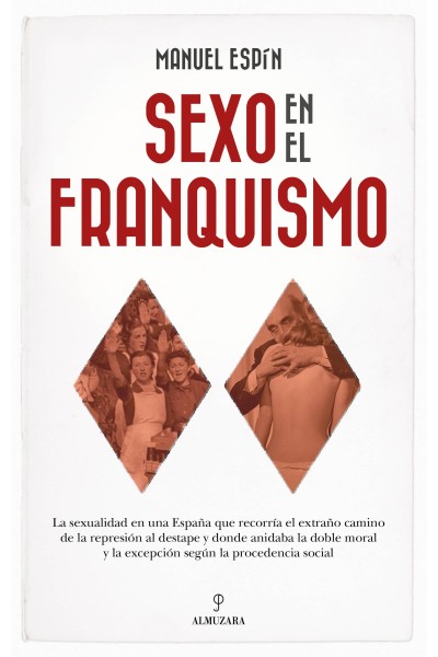 SEXO EN EL FRANQUISMO