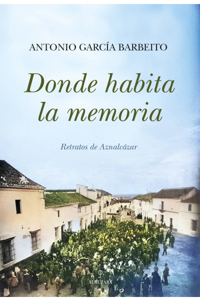 DÓNDE HABITA LA MEMORIA