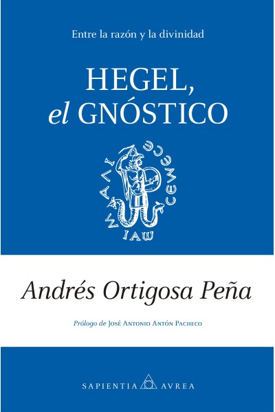 HEGEL, EL GNÓSTICO