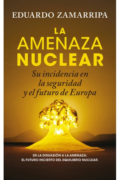 AMENAZA NUCLEAR, LA