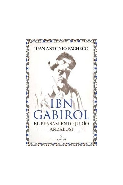 IBN GABIROL EL PENSAMIENTO JUDIO ANDALUSI