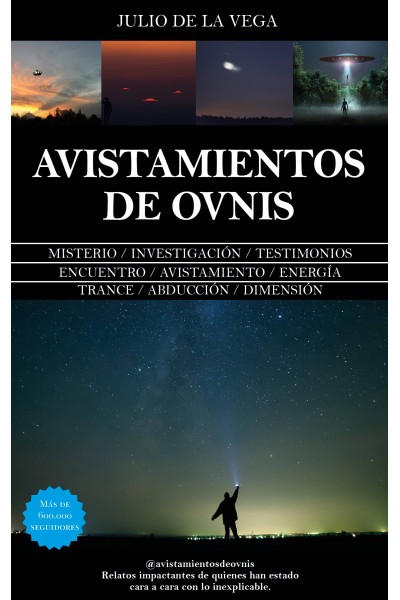 AVISTAMIENTOS DE OVNIS