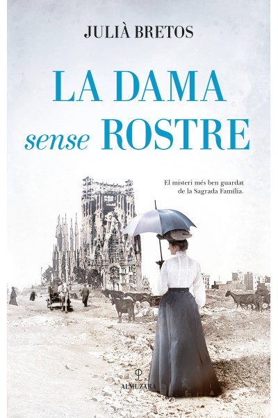 DAMA SENSE ROSTRE. LA