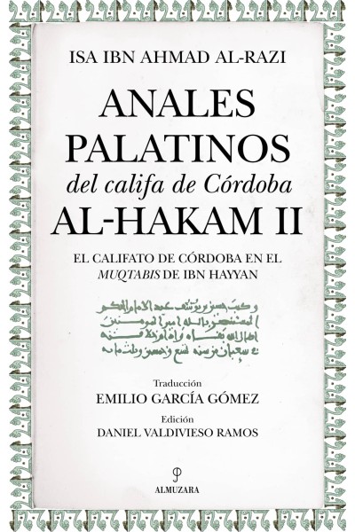 ANALES PALATINOS DEL CALIFA DE CÓRDOBA AL-HAKAM II