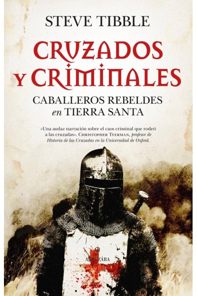 CRUZADOS Y CRIMINALES