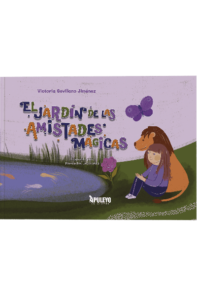 EL JARDÍN DE LAS AMISTADES MÁGICAS