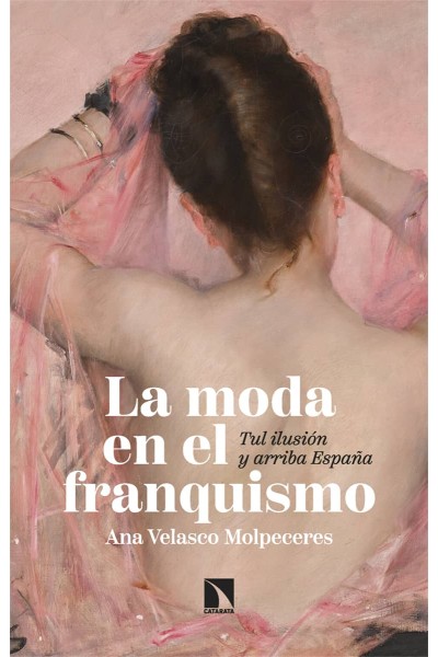 LA MODA EN EL FRANQUISMO
