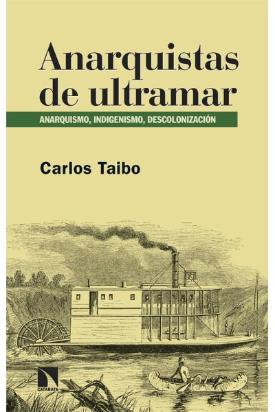 ANARQUISTAS DE ULTRAMAR
