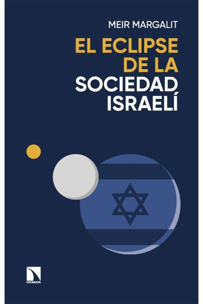 ECLIPSE DE LA SOCIEDAD ISRAELI, EL