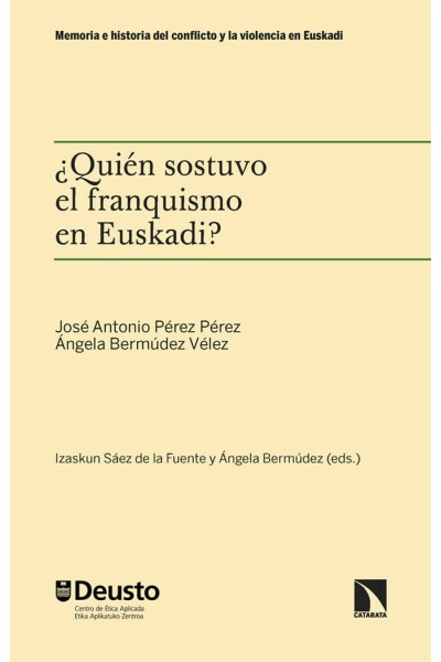 QUIEN SOSTUVO EL FRANQUISMO EN EUSKADI