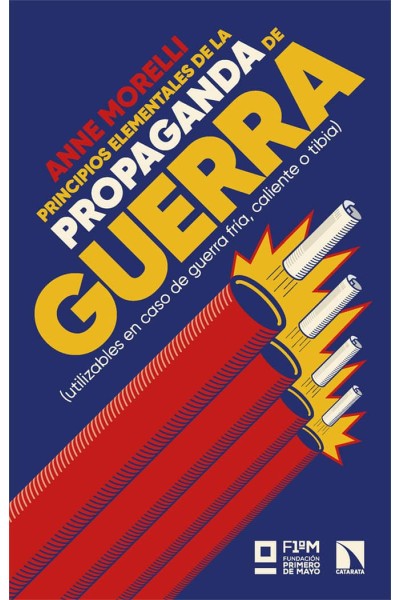 PRINCIPIOS ELEMENTALES DE LA PROPAGANDA DE GUERRA